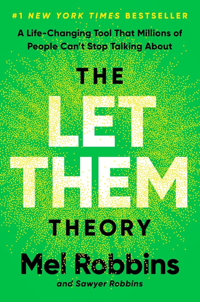 The Let Them Theory